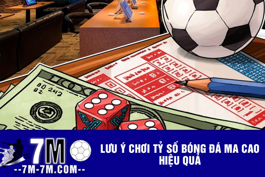 Lưu ý chơi tỷ số bóng đá Ma Cao hiệu quả