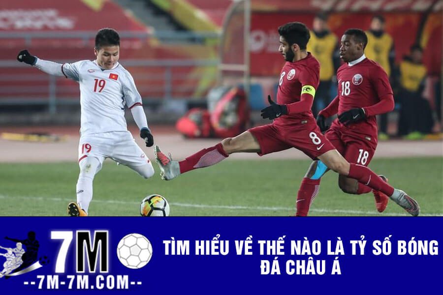 Tìm hiểu về thế nào là Tỷ số bóng đá Châu Á