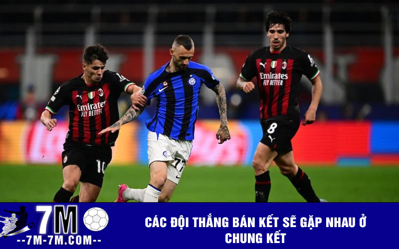 Các đội thắng bán kết sẽ gặp nhau ở chung kết