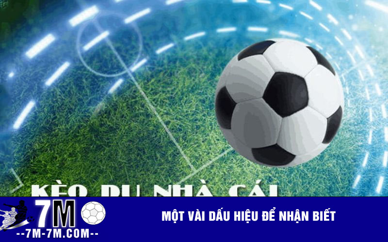 Một vài dấu hiệu để nhận biết