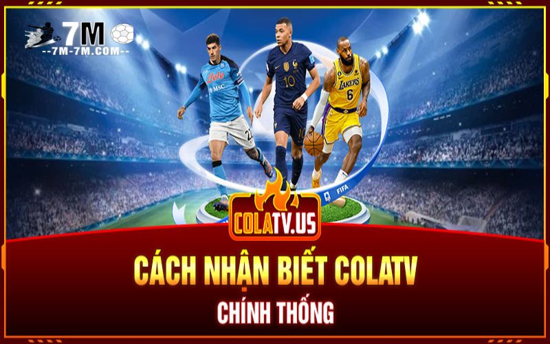 Lý do kênh colatv trực tiếp bóng đá ra đời