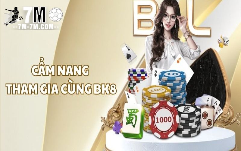 Hướng dẫn cách thức tham gia vào Bk8