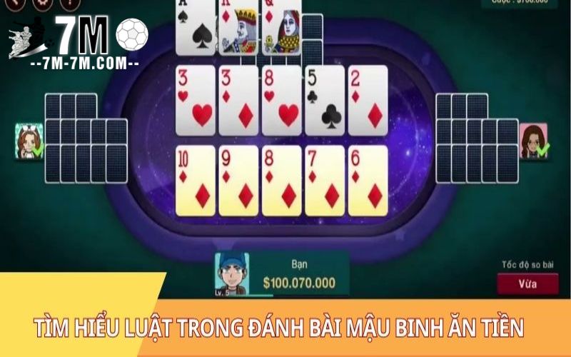 Hướng dẫn cơ bản về luật đánh bài mậu binh ăn tiền