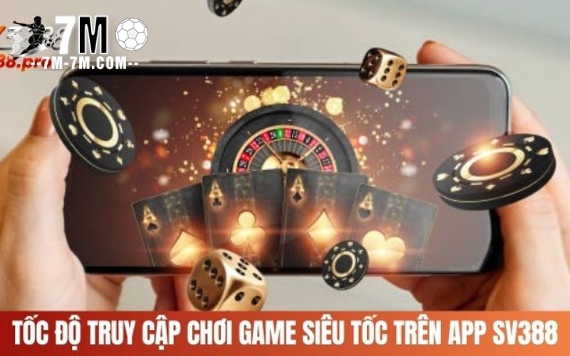 Lợi ích khi tải ứng dụng SV388 về di động sử dụng