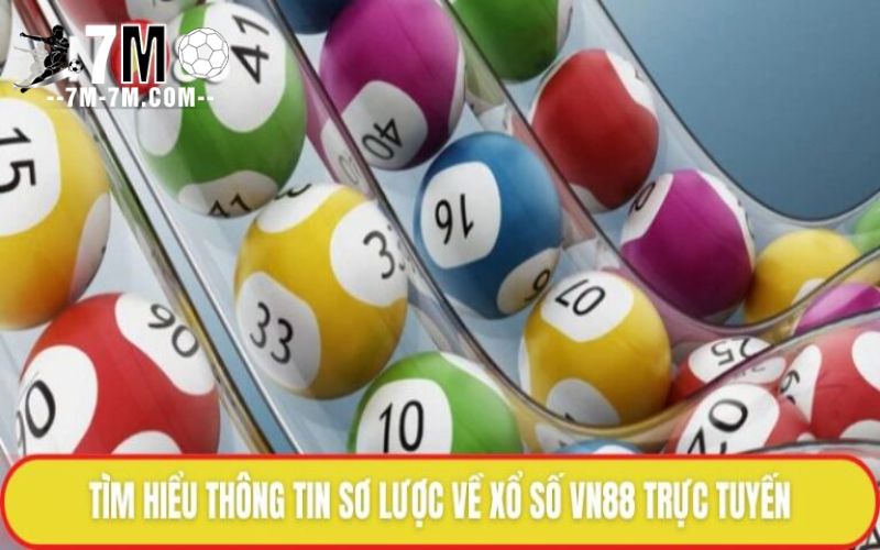 Dự đoán xổ số ở VN88 – Tăng cơ hội trúng thưởng khủng