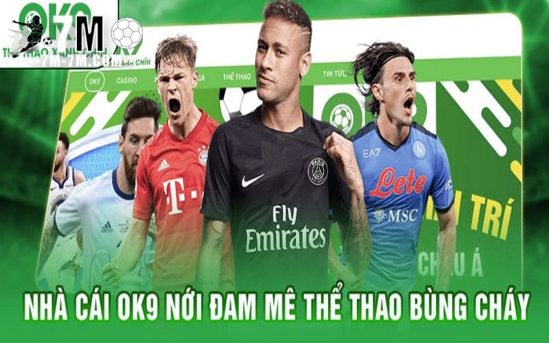 Đặt cược thể thao trực tiếp tại nhà cái OK9 với tỷ lệ kèo cập nhật liên tục