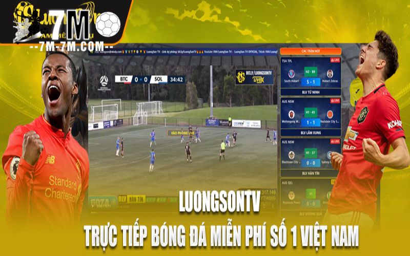 LuongsonTV – Nơi kết nối cộng đồng yêu bóng đá
