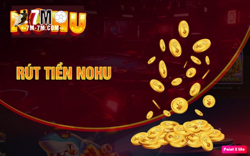 Hướng dẫn chi tiết cách rút tiền nohu90 thành công 100%