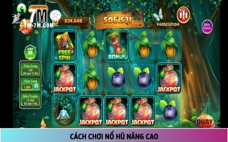 Cách chơi nổ hũ nâng cao tại Nohu90